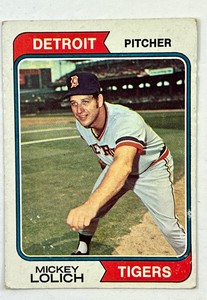 1974 TOPPS BASEBALL DETROIT TIGERS MICKEY LOLICH CARD #9  P/G
