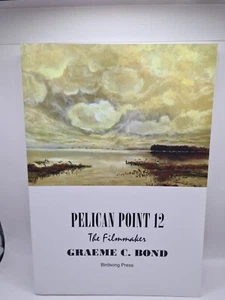 Pelican Point 12 - The Filmmaker - Graeme C. Bond - Paperback - Brand New - #B2 - Bild 1 von 3