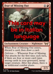 MTG FEAR OF MISSING OUT EXC - PAURA DI PERDERE UN'OCCASIONE 136 - DSK - MAGIC - Imagen 1 de 1