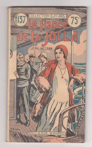 Le fiancé de la Jolla, Jean VEZERE 1933 - Picture 1 of 1