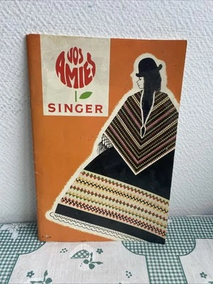 Ancien Livret Couture Singer Machine A Coudre Vos Amies  - Photo 1/4