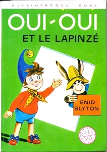 Oui-oui et le lapinzé | Enid Blyton | Bon état - Picture 1 of 1