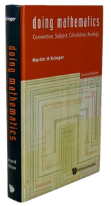 Kreiger. Doing Mathematics: Convention, Subject, Calculation, Analogy - Picture 1 of 1
