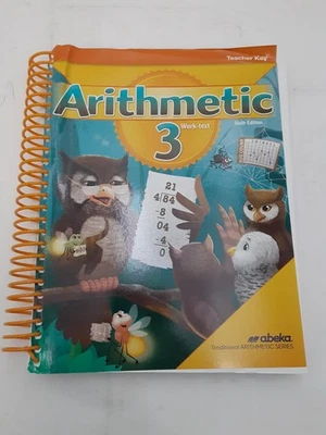 Abeka Arithmetic 3 Work-Text , 6th Edition Teacher Key Unused 329614 - Image 1 of 3