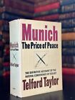 Munich The Price of Peace The Definitive Account of the Fateful Conference 1938