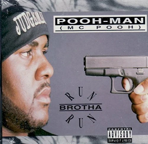 Pooh-Man (MC Pooh) Run brotha run (1993, US) [Maxi-CD] - Bild 1 von 1