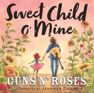 Sweet Child o' Mine by Guns N' Roses (English) Hardcover Book - Picture 1 of 1
