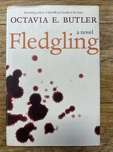 Fledgling by Octavia E. Butler, 1st Edition 2005 Novel Best Selling Author - Picture 1 of 3