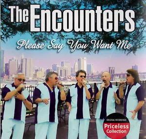 Please Say You Want Me -The Encounters CD Aus Sock NEW - Picture 1 of 2
