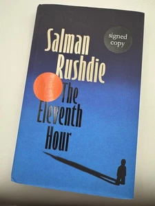 Salman Rushdie SIGNED BOOK The Eleventh Hour 1ST EDITION Hardcover - Foto 1 di 5