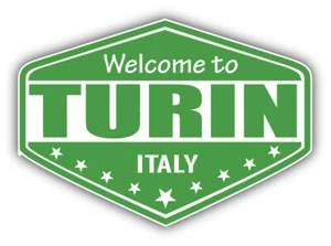 Turin Italy Welcome Label Car Bumper Sticker Decal  -  ''SIZES'' - Picture 1 of 1