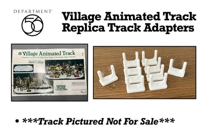 DEPARTMENT 56 Dept 56 Village Animated Track Replacement Track Adapters (TRACK NOT FOR SALE)