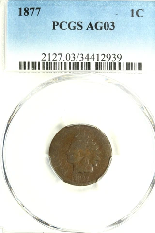 1877 Indian Cent : PCGS AG03 Cover
