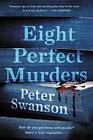 Eight Perfect Murders (Malcolm Kershaw),Peter Swanson