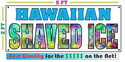 SUPERSIGNS, INC. HAWAIIAN SHAVED ICE All Weather Banner Sign XL Size snocone Snow Cones Sno