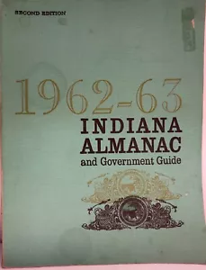 Vintage 1962-63 Indiana Almanac & Govt. Guide 2nd Ed. - Picture 1 of 2
