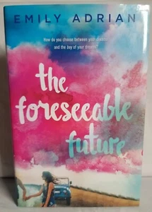 The Foreseeable Future by Emily Adrian - Picture 1 of 3