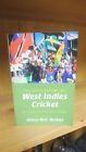 Development of WI Cricket by Hilary McD.Beckles (1998) Vol: 2 Signed by 13