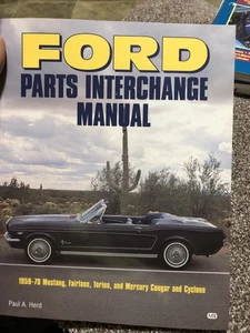 Ford Parts Interchange Manual 1959-70 Mustang, Fairlane, Torino, Cougar, Cyclone - Picture 1 of 5