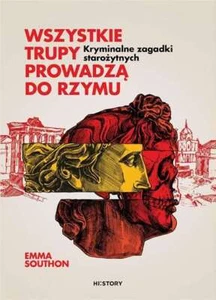 Wszystkie trupy prowadzą do Rzymu (prowadza) SOUTHON / Otwarte - Zdjęcie 1 z 1