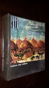 HISTOIRE DES INDIENS - Olivier la Farge 1956 - Ex. Num. - Ethnologie - Picture 1 of 1