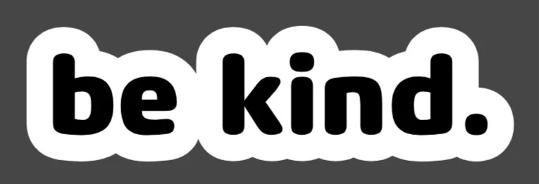 Pegatina de vinilo brillante troquelada BE KIND Foto 1 de 1