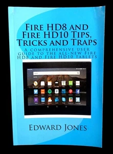 Vintage Fire HD8 & Fire HD10 Tips Tricks & Traps Edward Jones 2015 User Guide - Bild 1 von 3