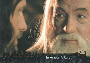 2003 Topps Lord of the Rings Return of the King #26 In Aragorn's Care