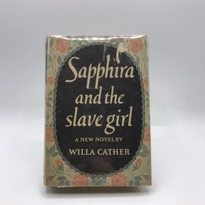 Sapphira and the Slave Girl Willa Cather 19th Century Classic Historical Novel - Picture 1 of 13