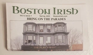 Boston Irish newspaper; Spring, 2025; 32 pages; Free Shipping! - Picture 1 of 2