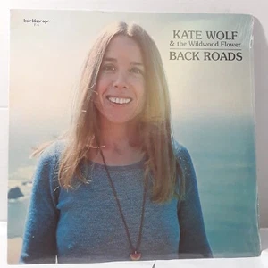 Sealed New KATE WOLF & Wildwood Flower BACK ROADS 1976 Owl Records - Picture 1 of 2