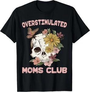 Overstimulated Moms Club Cute Skull Mother's Day Groovy Mama T-Shirt Hoodie - Picture 1 of 10