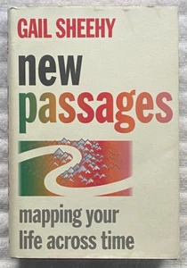 GAIL SHEEHY "New Passages -- Mapping Your Life..." HC/DJ '95 1stEdition CRUCIAL! - Picture 1 of 4