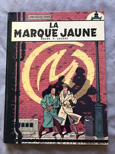 BLAKE ET MORTIMER - LA MARQUE JAUNE - EP JACOBS - EDITIONS DU LOMBARD - DL 1970