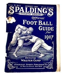 Spalding's Official Football Guide 1907 Walter Camp; Scarce Original, complete - Picture 1 of 3