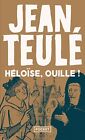 Heloise, ouille ! by Teule, Jean Paperback / softback Book The Fast Free