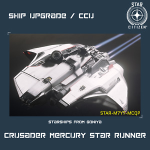 STAR CITIZEN - CRUSADER MERCURY STAR RUNNER UPGRADE - (CCU)