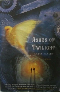 Ashes of Twilight von Kassy Tayler Erstausgabe - Bild 1 von 3