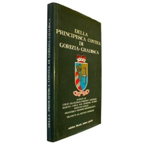 DELLA PRINCIPESCA CONTEA DI GORIZIA GRADISCA - COLORE LIBRERIA ADAMO GORIZIA EDI - Imagen 1 de 1