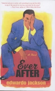 EVER AFTER... By Edwardo Jackson, Paperback,Very Good - Picture 1 of 1