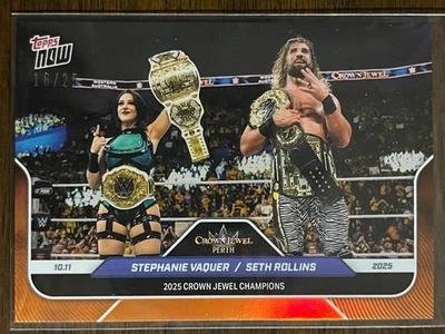 2025 Topps Now WWE #106 Stephanie Vaquer Seth Rollins Crown Jewel ORANGE 16/25 - Image 1 of 2