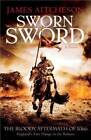Sworn Sword: A Novel (The Conquest Series) - Hardcover - GOOD
