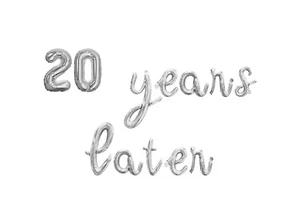 20 YEARS LATER Cursive Letter Balloon Banner - 20th Anniversary Party Decoration - Picture 1 of 20