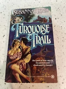 THE TURQUOISE TRAIL Susannah Leigh 1991 1st Ed 1st Print PB Vintage Cover - Picture 1 of 11
