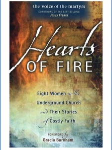 Hearts of Fire: The Remarkable Stories of 8 Women in the Underground Church - Picture 1 of 5