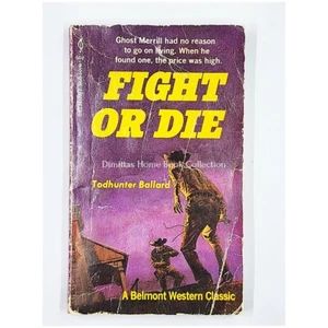 Fight or Die by Todhunter Ballard (1970, Paperback) - Picture 1 of 2