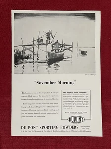 Du Pont Gunpowders 1948 Print Ad  “November Morning” Advertisement - Picture 1 of 3