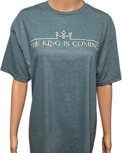 The King Is Coming T-Shirt Size L Blue Short Sleeve Inspirational Soft Style - Picture 1 of 3