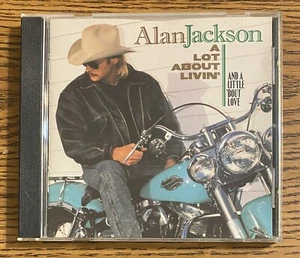Alan Jackson A Lot About Livin' A Little 'Bout Love - Picture 1 of 4