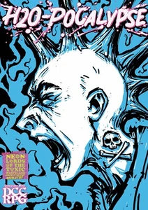 DCCRPG / Neon Lords Of The Toxic Wasteland: H2O-Pocalypse - copertina morbida - 2024 - Foto 1 di 10